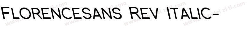 Florencesans Rev Italic字体转换